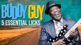 5 Essential BUDDY GUY Guitar Licks