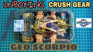 Unboxing Crush Gear Geo Scorpio Jiada (Bootleg) [クラッシュギア]