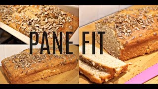 PANE FIT!!! PANE PROTEICO buonissimo e facilissimo da fare!! PANBAULETTO LIGHT!!