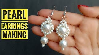 How To Make// Most Beautiful Pearl Earrings//At Home//  Useful & Easy