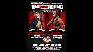 Delynn Cavens vs Eddie Martinez (FULL MATCH) - Borracho Pro: One More Round