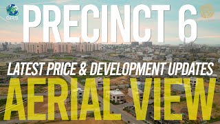 Aerial View Villas | Precinct 6 | Latest Development Updates | 4k drone View Bahria Town Karachi