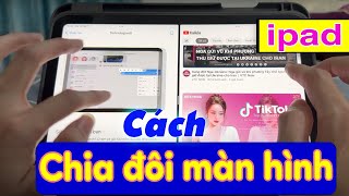 Cách chia đôi màn hình Ipad chỉ với thao tác đơn giản