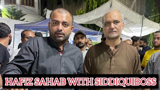 Hafiz Sahab With Siddiquiboss ❤️‍🔥🇵🇰❤️‍🔥