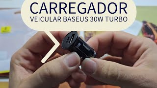 Unboxing/Overview: Carregador Veicular BASEUS 30W 4.5A com Carregamento Turbo por apenas R$35