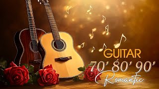 Top 30 Relaxing Guitar Melodies 🌹 Let These Instrumental Tunes Bring You Joy