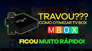 Deixar o tv box ainda mais rápido