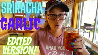 ***EDITED*** Sriracha Garlic / Hamakua Homestead