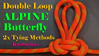 ALPINE BUTTERFLY Double Loop Knot (2x Tying Methods)