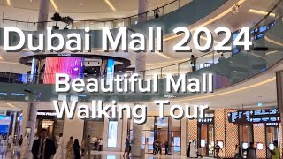 Dubai Mall 🇦🇪 UAE | Walking Tour | Amazing Mall Shopping Centre | Dubai