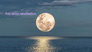 FULL MOON IN PISCES, Sept 17 2024 | Full Moon Meditation | Full Moon September 2024, Lunar Eclipse