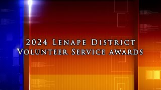 2024 Lenape District Volunteer Service Award Recipients