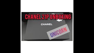 Chanel 21P Unboxing - Spring Summer Pre-Collection - Unicorn