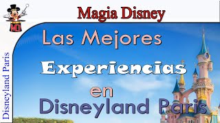 Top 5 MEJORES EXPERIENCIAS en Disney