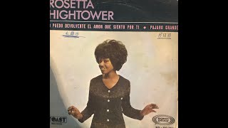 ROSETTA HIGHTOWER - BIG BIRD - 1968