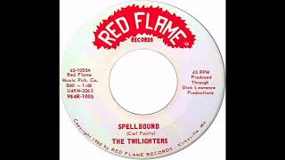 THE TWILIGHTERS - SPELLBOUND