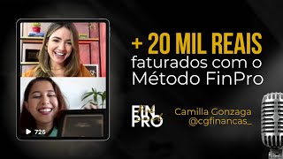 🎙️ FinPro Cast | +20 MIL reais faturados com mentorias financeiras aplicando o Método FinPro