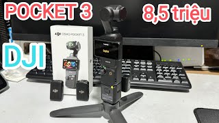 Dji osmo Pocket 3 giá 8,5 triệu có gì, và cách lấy dữ liệu sang iPad