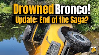 Drowned Bronco: Final Update!