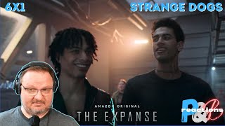 The Expanse 6x1 Book first Reaction! "Strange Dogs" Re-edit Re-upload