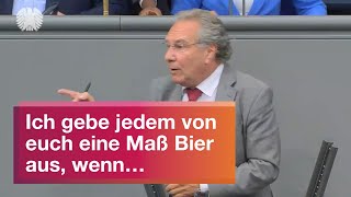 Ich gebe jedem von euch eine Maß Bier aus, wenn… | Klaus Ernst