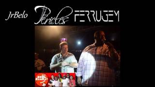 Pericles e Ferrugem Amei  Ao Vivo 2013 JrBelo