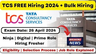 🔴TCS Free Hiring 2024 | TCS Off Campus drive Ninja, Digital, Prime Role | How to apply for tcs