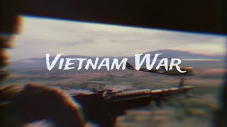 Vietnam War Edit HD