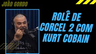 João Gordo no rolê com Kurt Cobain