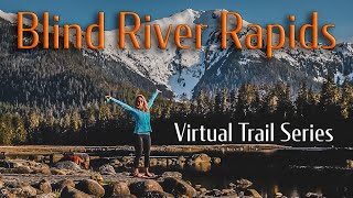 Blind Rapids Virtual Tour -Petersburg, Alaska