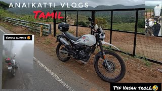 ANAIKATTI TAMIL VLOG❣️tea kudika Kerala varikum small ride 😂   #anaikatti #kerala  #itz_me_car_dr__