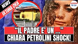 🔴CASO CHIARA PETROLINI, LA SCOPERTA CHOC SUL PADRE DELLA RAGAZZA: LUI L'HA...