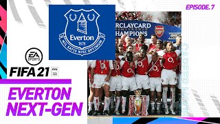 CAN WE BE THE NEXT ARSENAL INVINCIBLES? - FIFA 21: Next-Gen Everton Career Mode Episode 7