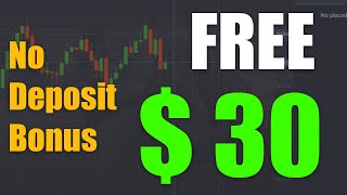 No Deposit Bonus $30 | XM | Forex Trading | Most Recommended Broker