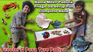 Nama Meen Paduna Fridge Da Setup Full Complete Aand, Bka Scooter G Posa Tyre Padiya || Tulu Vlog ||