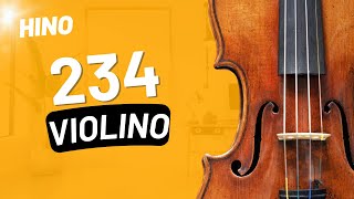 HINO 234 CCB VIOLINO - O Meu Ser Entrego a Cristo - HINÁRIO 5