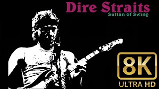 Dire Straits    Sultans Of Swing     Official Music Video    8K