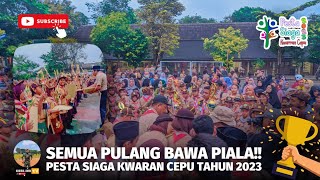 UPACARA PENUTUPAN PESTA SIAGA KWARAN CEPU TAHUN 2023 - SEMUA PULANG BAWA PIALA!!