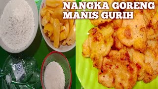 RESEP NANGKA GORENG MANIS GURIH