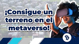 👾 ¿Cómo comprar un terreno en el metaverso? ✅