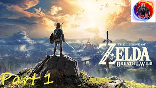 The Legend Of Zelda: Breath Of The Wild Part 1 Nintendo Switch Gameplay Commentary