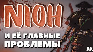 NIOH - БОЛЬШОЙ ОБЗОР. ХОРОШАЯ ЛИ ЭТО ИГРА?