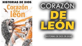 Corazón de león - Un mensaje para gritar de alegría por todo lo que Dios tiene para darte.