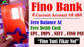 Fino Payment Bank Update 2024 | Fino Currant Account Kaise Khole 2024 | How To Open Fino Currant AC