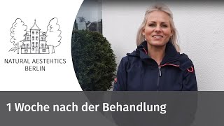 1 Woche nach der Behandlung