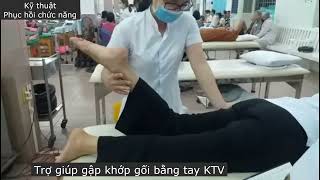 Kỹ thuật tập trợ giúp phục hồi chức năng khớp gối sau phẫu thuật tái tạo dây chằng khớp gối