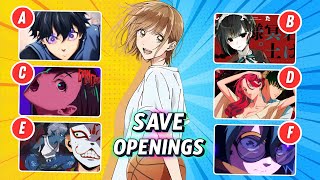 Save ONLY 2 Anime Openings! 🎶🔥 | Can You Make the Tough Choice?