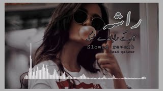 Rasha Jargy Rabandy uka Slowed Reverb by Muskan Fayaz #foryoupage #tranding #foryou #treanding