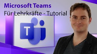 Microsoft Teams 365 für Lehrer - Klasse anlegen, Daten, Aufgaben und Gruppen zuweisen