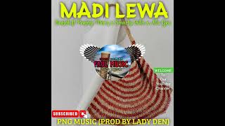 MADI LEWA- Beejoh x Peejay marz x Amarty Kila x Ala Gee _ 🇵🇬🎶💥